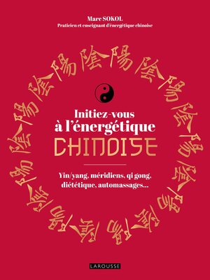 cover image of Initiez-vous à l'énergétique chinoise !